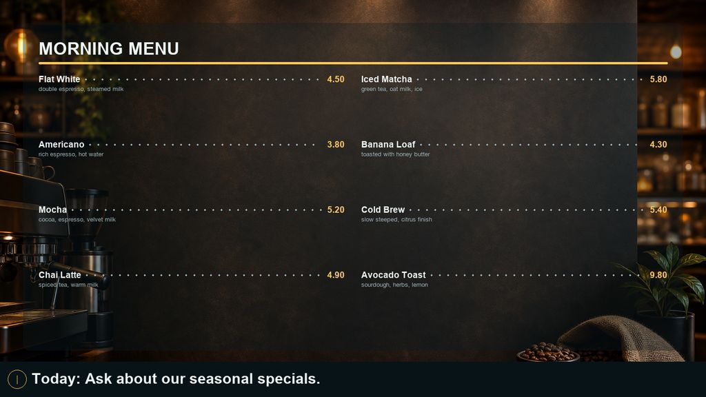 A café morning menu on a wall screen, drinks and prices in warm light